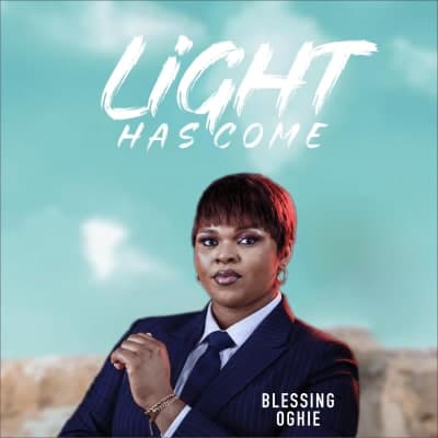 Light Has Come